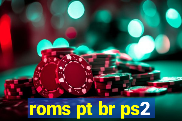 roms pt br ps2